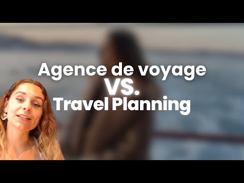 Agence de Voyage ou Travel Planning : Quelle Est la Meilleure Option ?