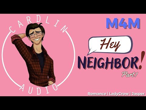 ASMR: Hey Neighbor! (Part 1) [M4M] [Romance]