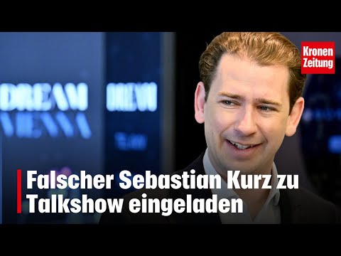 Falscher Sebastian Kurz zu Talkshow eingeladen | krone.tv NEWS