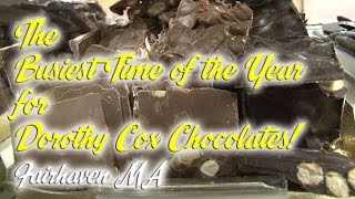 The Busiest Time of Year for Dorothy Cox's Chocolates!