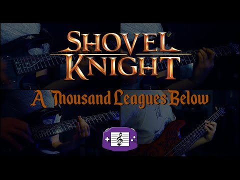 Shovel Knight - A Thousand Leagues Below (cover)