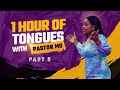 1 Hour Of Tongues With Pastor Mo (Part 8) | Intense Prayer Sessions with Pastor Modele Fatoyinbo