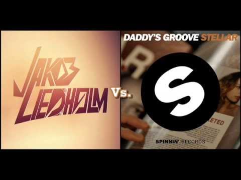 Jakob Liedholm vs. Daddy's Groove - Stellar Love (Dj Sunset Mashup)