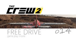 【実況】THE CREW2 フリードライブ014