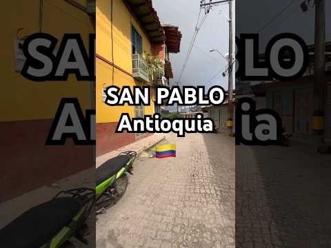 CORREGIMIENTO SAN PABLO, Támesis, Antioquia 🇨🇴 Colombia