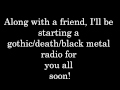 Black, death and gothic metal radio! (Read ...