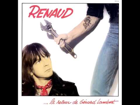 Renaud BANLIEUE ROUGE - Le retour de Gérard Lambert 1981