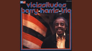 Music video thumbnail preview for Vicissitudes / Barry Harris Trio [Vicissitudes(1972) 1/9] by Barry Harris Trio