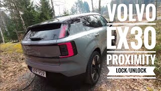 Volvo EX30 - Proximity Lock/Unlock