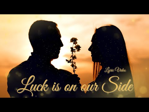 Luck is on our Side | Beautiful Wedding Song for those in Love | Showroom Partners Entertainment