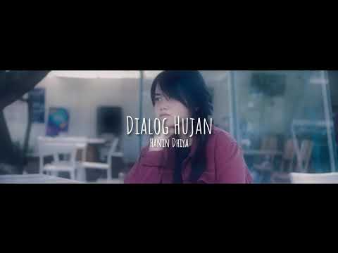 Hanin Dhiya - Dialog Hujan | Senar Senja Cover (Lirik)