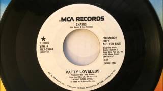 Chains , Patty Loveless , 1989 Vinyl 45RPM