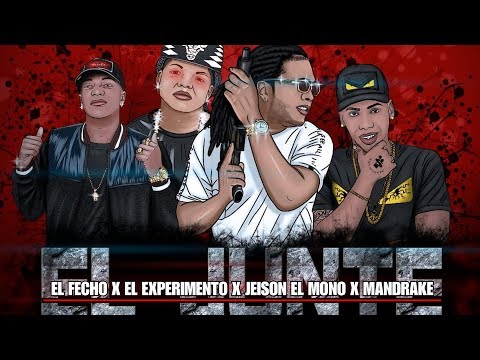 El Fecho RD X Mandrake X Jeison El Mono X El Experimento - El Junte (Video Oficial)