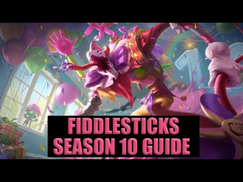 FIDDLESTICKS GUIDE (SEASON 10) - All you need to know about the Rework | League of Legends