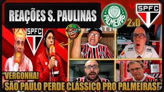 REAÇÕES dos SÃO PAULINOS - PALMEIRAS 2x0 SÃO PAULO - BRASILEIRÃO 2026 - VAMOS RIR DO SPFC!
