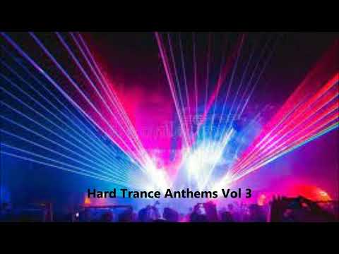 Hard Trance Anthems 3