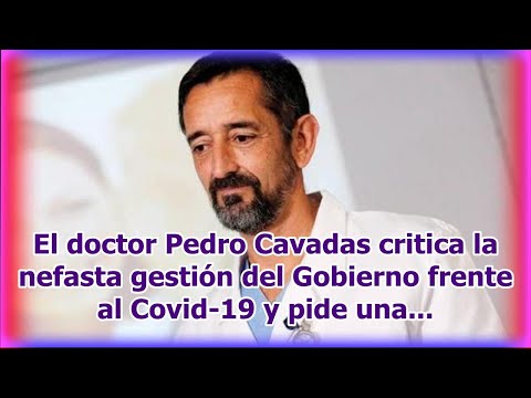 El doctor Pedro Cavadas cri.tica la ne.fasta gestión del Gobierno frente al Co.vid-19 y pide una...