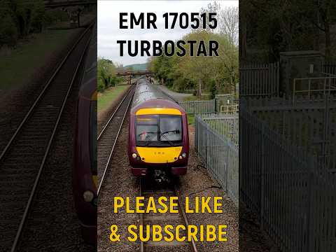 EAST MIDLANDS RAILWAY TURBOSTAR 170515 #train #class170  #eastmidlandsrailway  #170515 #turbostar