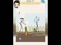 Draw Drag Delete Pin Pull To Something All Levels 77 Gameplay Walkthrough