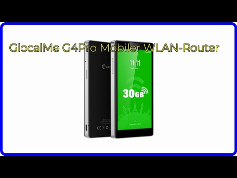 BEWERTUNG (2025): GlocalMe G4Pro Mobiler WLAN-Router. WESENTLICHE Einzelheiten