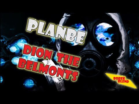 PlanBe x Dion - Vixa ✯Borek Blend✯