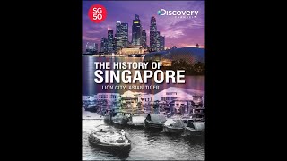The History of Singapore: From Colony to Global Power | Full Documentary