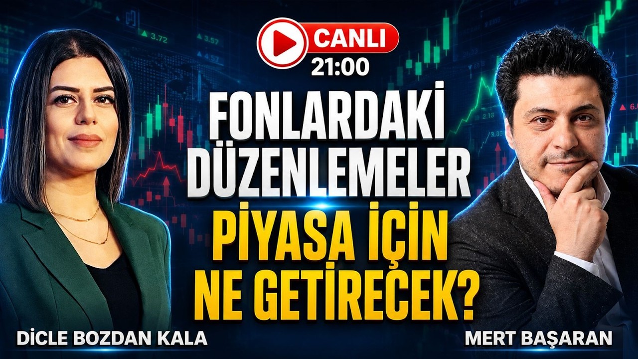 #canlı Fonlardaki Düzenlemeler Piyasa İçin  Ne Getirecek?