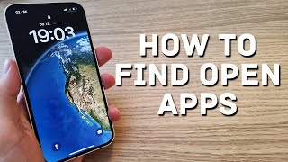 How To Find Open Apps On iPhone 14