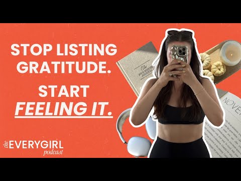 229: November’s Monthly Curriculum: New Hot Girl Habits & Your Glow-Up Guide to Gratitude