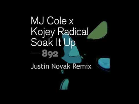 MJ Cole x Kojey Radical - Soak It Up (Justin Novak Remix)