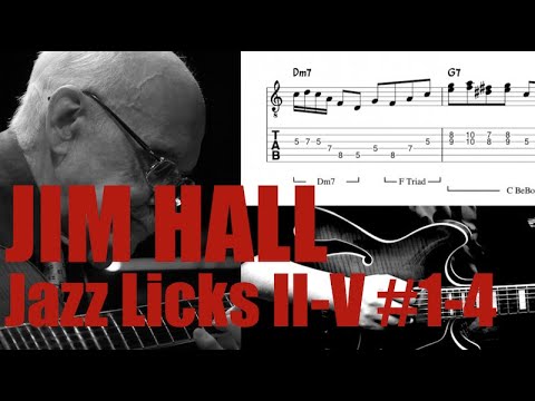 Jim Hall Jazz Licks（#1~4） II-V（with tabs）