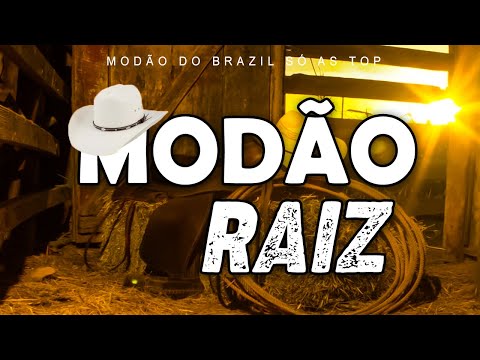 MODÃO DAS ANTIGAS SO AS MELHORES AS TOPS DO SERTANEJO RAIZ