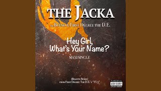 Hey Girl What's Your Name? (Clean)