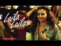 Laila Laila Full Video AndhaDhun Ayushmann Khurrana Radhika Apte Amit Trivedi