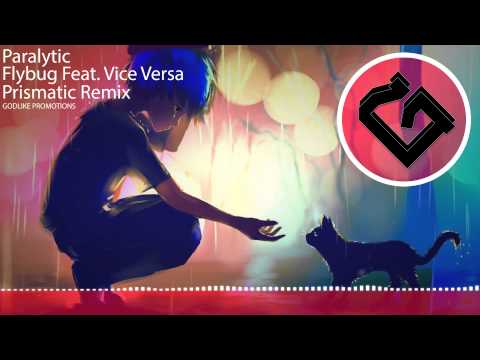 HD Electro House | Flybug Feat. Vice Versa - Paralytic (Prismatic Remix) [Jet Set Trash]