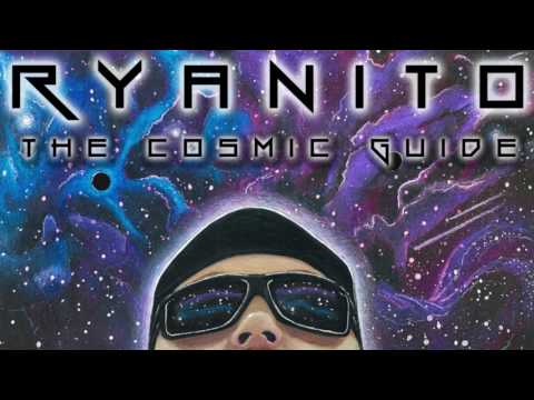 Ryanito - The Cosmic Guide - Intro (Official Video)