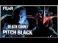 Death Count Pitch Black 2000 Fear