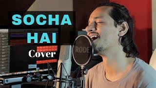 Socha Hai | Baadshao | Cover By Raga