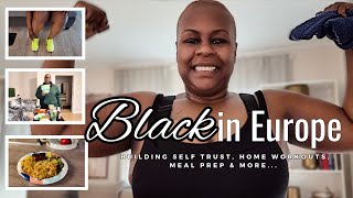 VLOG | Building Self Trust, Home Workouts, Meal Prep and Other Routines