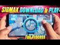 How To Download And Play SigMax Game