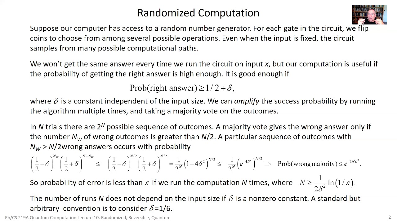Ph CS 219A Lecture 10 Randomized Reversible Quantum