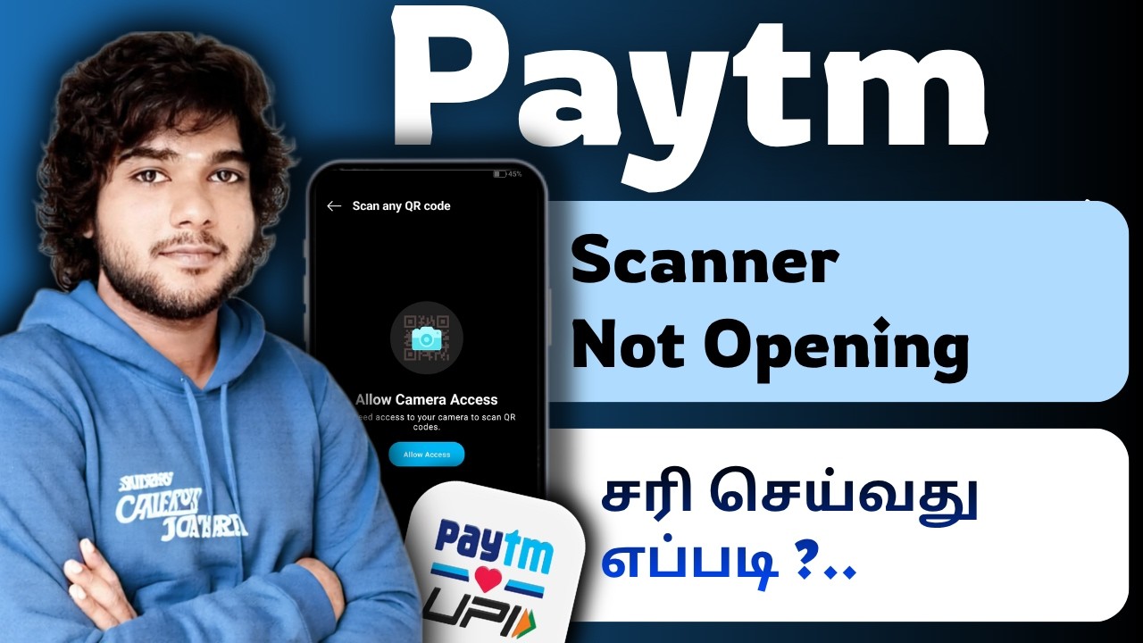 How to Solve Paytm Scanner Not Working tamil / Paytm Camera Not open tamil / Paytm Scanner Problem