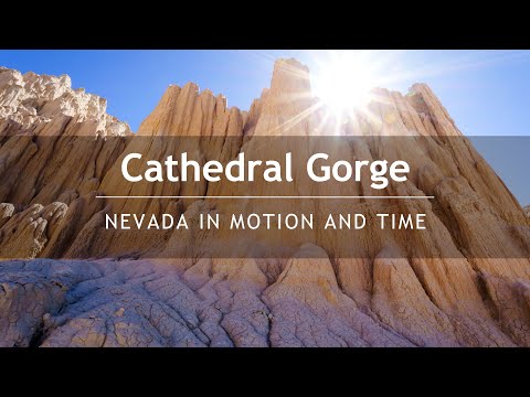 Cathedral Gorge State Park  - Nevada in Motion and Time