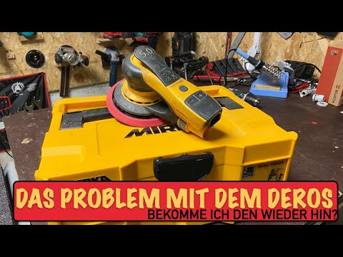 Das Problem mit dem Mirka Deros Exzenterschleifer...  das wird Teuer...