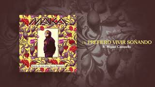 Prefiero Vivir Soñando Music Video