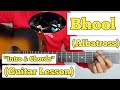 Bhool - Albatross | Guitar Lesson | Plucking & Chords | (Kripa Unplugged S2)