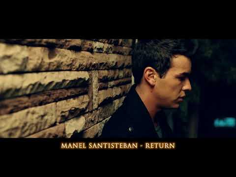 MANEL SANTISTEBAN - RETURN [SOUNDTRACK]