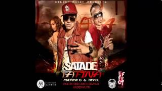 Andrew G (Doble de J Alvarez) Ft. Devic - Sata Fina (Prod. Liriko, Aby Y Master Wuttii)