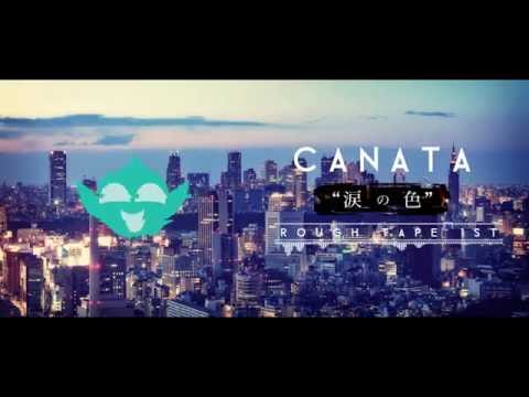 CANATA - 涙の色 (Audio Video)