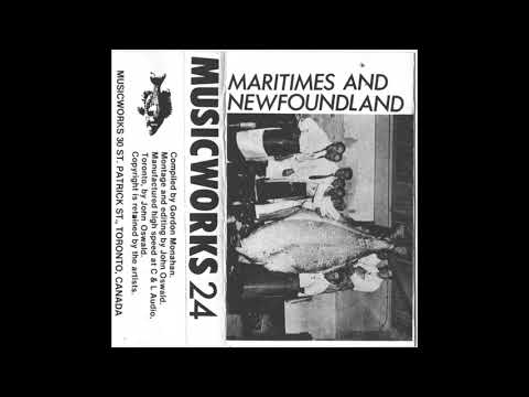 V/A - Musicworks 24: Maritimes And Newfoundland